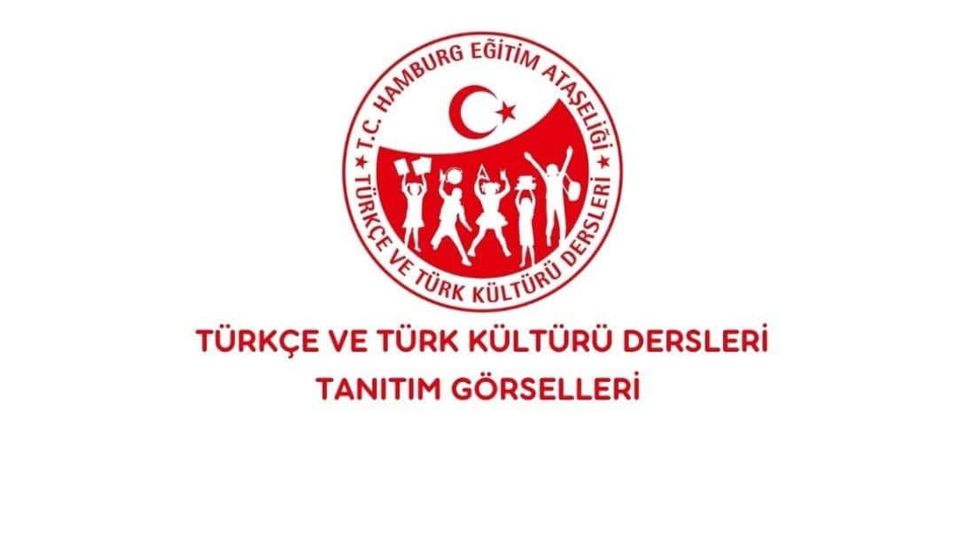 EĞİTİM ATAŞELİĞİMİZ TÜRKÇE VE TÜRK KÜLTÜRÜ DESLERİ TANITIM GÖRSELLERİ